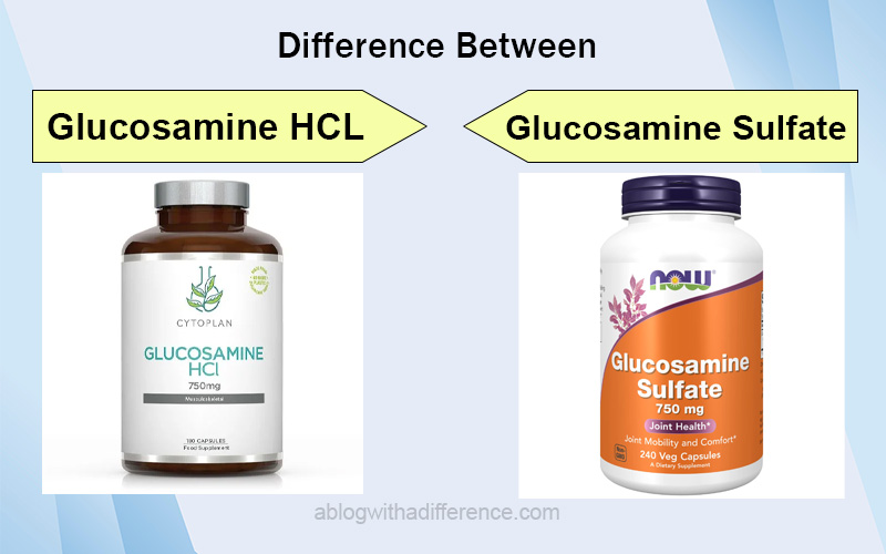 Difference Between Glucosamine HCL and Glucosamine Sulfate