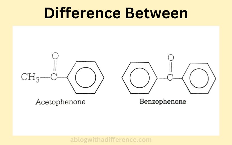 Acetophenone and Benzophenone