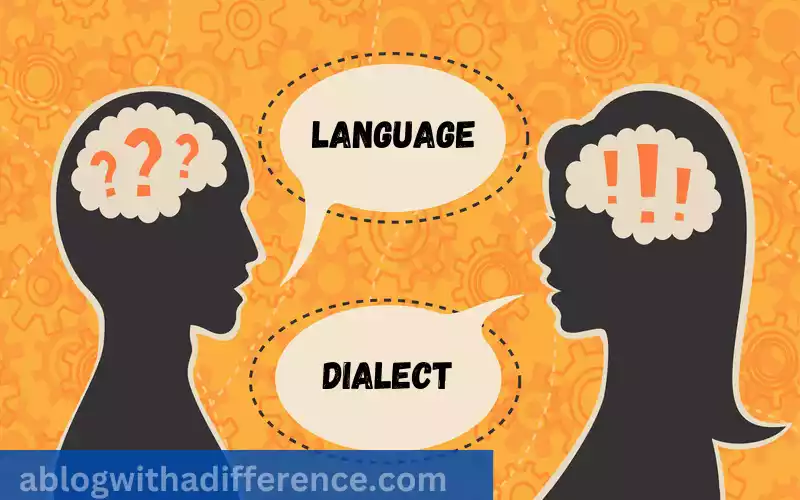 Definition of Language and Dialect in Sociolinguistics