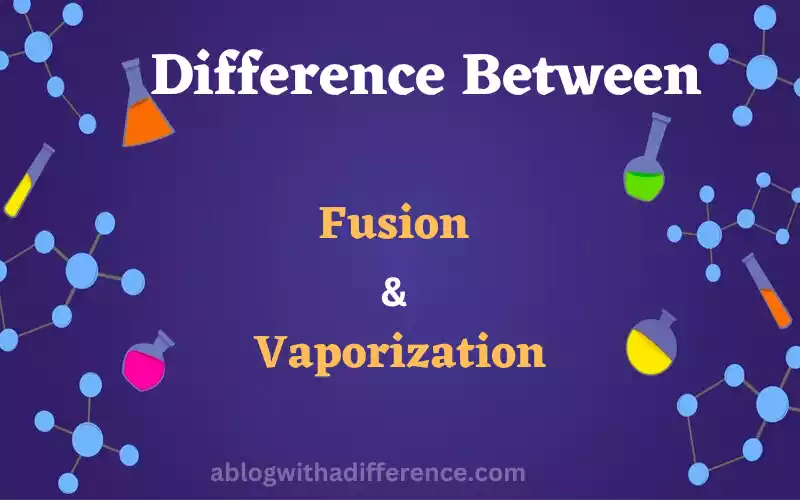 Fusion and Vaporization
