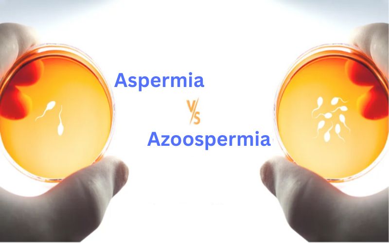 Aspermia and Azoospermia