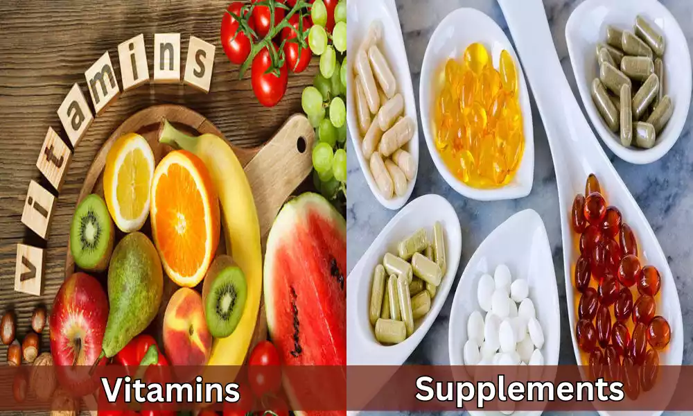 What is the Difference Between Supplements and Vitamins